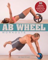 Ab Wheel Workouts - 22 Oct 2013