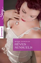 Rêves sensuels - 1 Nov 2016