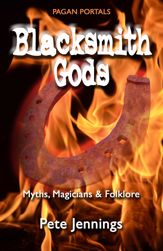 Pagan Portals - Blacksmith Gods - 25 Jul 2014