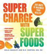 Supercharge with Superfoods - 18 Apr 2010