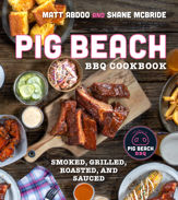 Pig Beach BBQ Cookbook - 17 May 2022