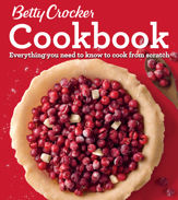 Betty Crocker Cookbook, 12th Edition - 11 Oct 2016