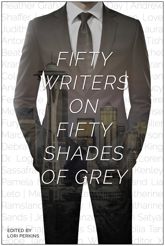 Fifty Writers on Fifty Shades of Grey - 20 Nov 2012