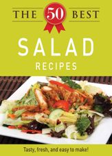 The 50 Best Salad Recipes - 1 Nov 2011