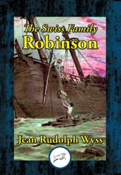 The Swiss Family Robinson - 22 Jan 2017