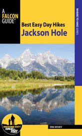 Best Easy Day Hikes Jackson Hole - 1 Jun 2017