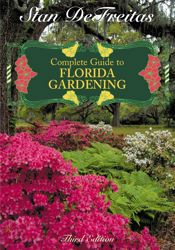 Complete Guide to Florida Gardening - 23 Nov 2005