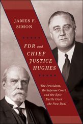 FDR and Chief Justice Hughes - 7 Feb 2012