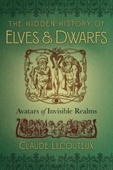 The Hidden History of Elves and Dwarfs - 23 Oct 2018