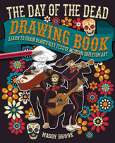 The Day of the Dead Drawing Book - 26 Oct 2018