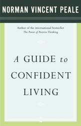 A Guide to Confident Living - 1 Nov 2007