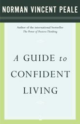 A Guide to Confident Living - 1 Nov 2007