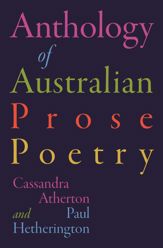 Anthology of Australian Prose Poetry - 29 Sep 2020