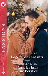 Le Noël des amants - Dans les bras d'un héritier - 1 Dec 2024