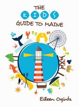 Kid's Guide to Maine - 1 Apr 2018