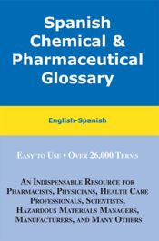 Spanish Chemical and Pharmaceutical Glossary - 1 Dec 2011