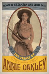 The Trials of Annie Oakley - 1 Oct 2017