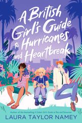 A British Girl's Guide to Hurricanes and Heartbreak - 26 Sep 2023