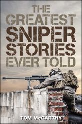 The Greatest Sniper Stories Ever Told - 1 May 2016