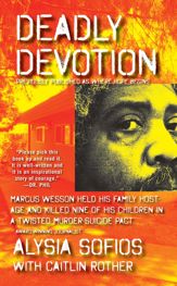 Deadly Devotion - 26 Jul 2011