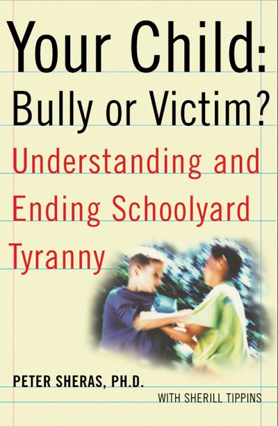Your Child: Bully or Victim?