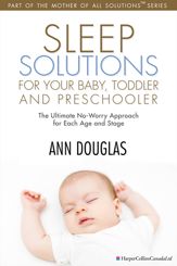 Sleep Solutions for your Baby, Toddler and Preschooler - 25 Jun 2013