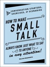 How to Make Small Talk - 10 Oct 2017