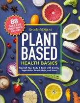 Reader's Digest Plant Based Health Basics - 2 Mar 2021