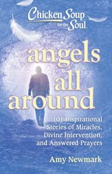 Chicken Soup for the Soul: Angels All Around - 27 Aug 2019