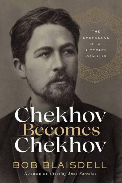 Chekhov Becomes Chekhov