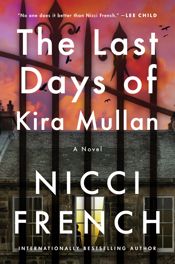 The Last Days of Kira Mullan - 4 Mar 2025