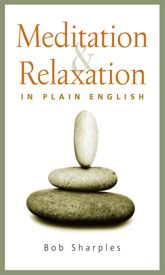 Meditation and Relaxation in Plain English - 18 May 2012
