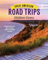 RD Great American Road Trips Hidden Gems - 1 Feb 2022