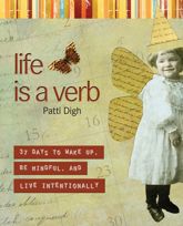 Life Is a Verb - 26 Aug 2008