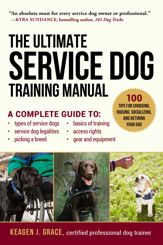 The Ultimate Service Dog Training Manual - 17 Mar 2020