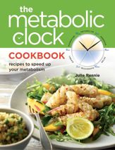 The Metabolic Clock Cookbook - 3 Jan 2014