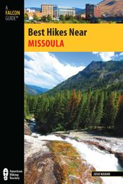 Best Hikes Near Missoula - 22 Nov 2023