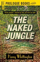 The Naked Jungle - 1 Jul 2012