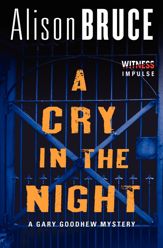 A Cry in the Night - 4 Nov 2014