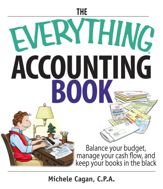 The Everything Accounting Book - 11 Dec 2006