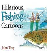 Hilarious Fishing Cartoons - 17 Oct 2008