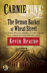Carniepunk: The Demon Barker of Wheat Street - 8 Sep 2014