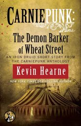 Carniepunk: The Demon Barker of Wheat Street - 8 Sep 2014