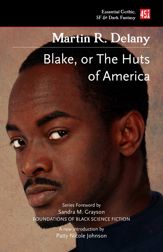 Blake; or The Huts of America - 29 Aug 2022