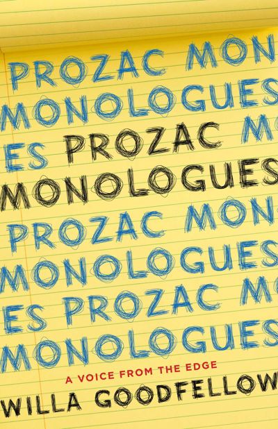 Prozac Monologues