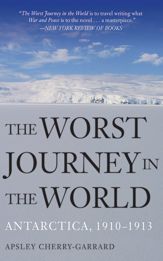 The Worst Journey in the World - 25 Mar 2013