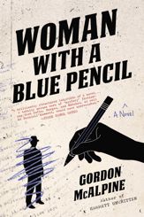 Woman with a Blue Pencil - 10 Nov 2015