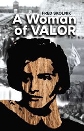 A Woman of Valor - 4 Oct 2022