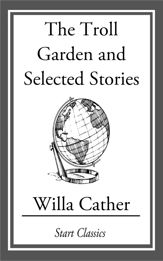 The Troll Garden and Selected Stories - 18 Feb 2014