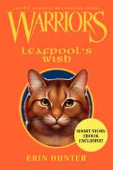 Warriors: Leafpool's Wish - 22 Apr 2014